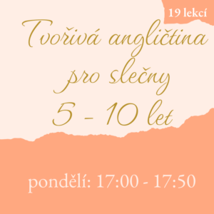 Tvořivá angličtina pro slečny 5 - 10 let