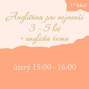Hravá angličtina a herna pro nejmenší 3 - 5 let