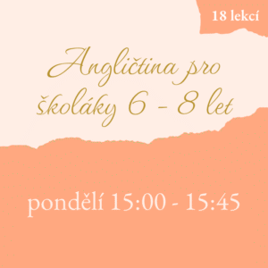 Angličtina pro malé školáky 6 - 8 let
