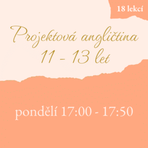 Projektová angličtina pro školáky 11 - 13 let